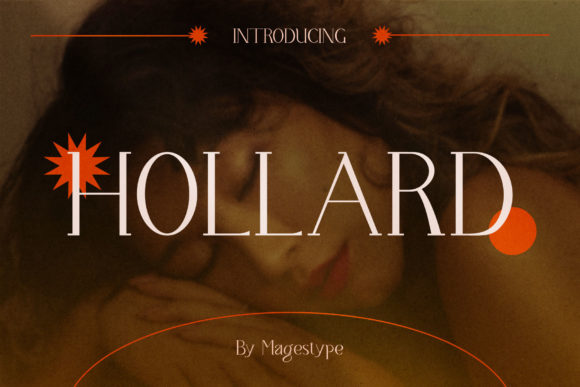 Holllard: A Modern Serif Font That Elevates Your Brand