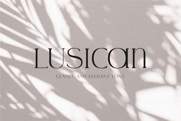 Lusican: A Serif Font That Elevates Your Brand